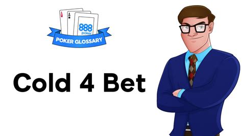 cold 4 bet|Cold 4bet .